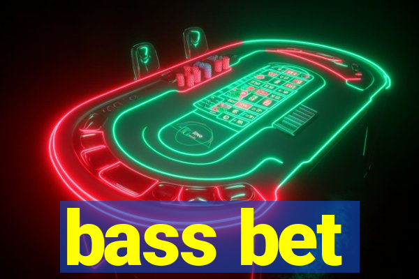 bass bet