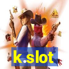 k.slot