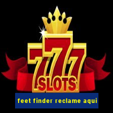 feet finder reclame aqui