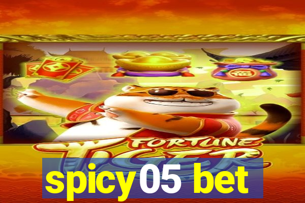 spicy05 bet