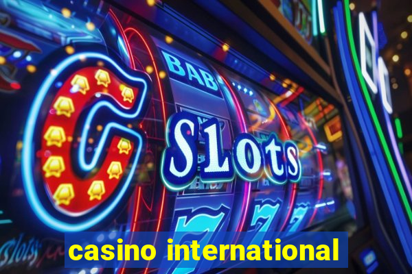 casino international