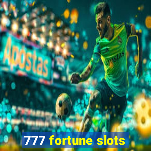 777 fortune slots