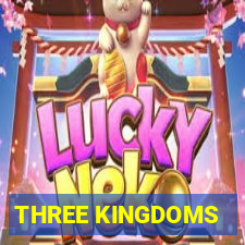 THREE KINGDOMS