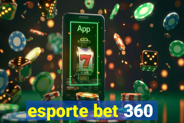 esporte bet 360