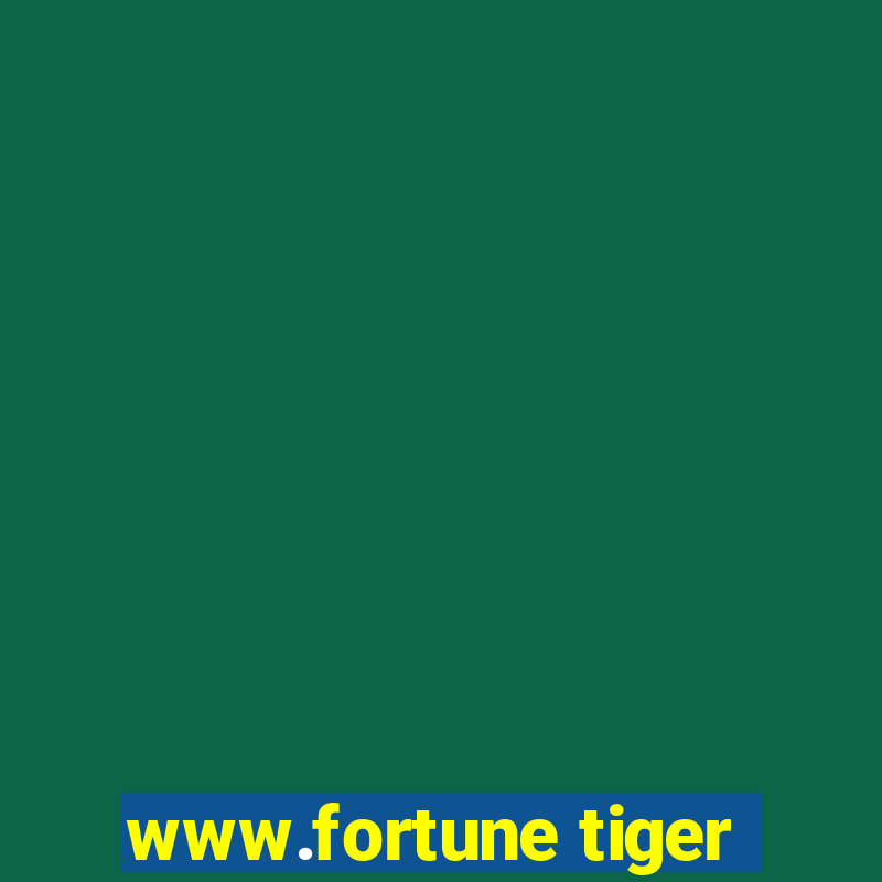 www.fortune tiger