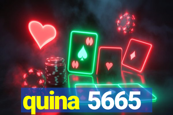 quina 5665