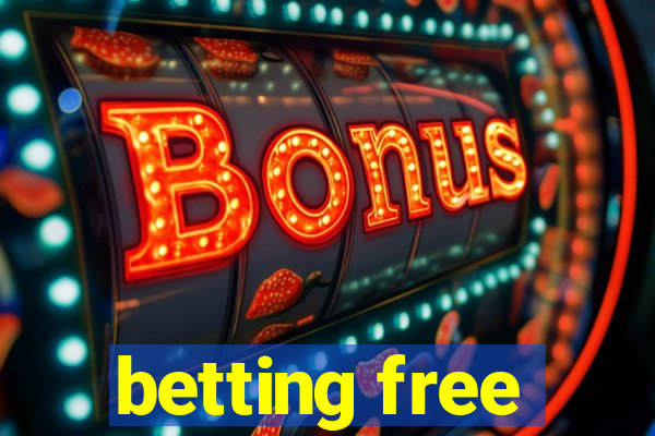 betting free