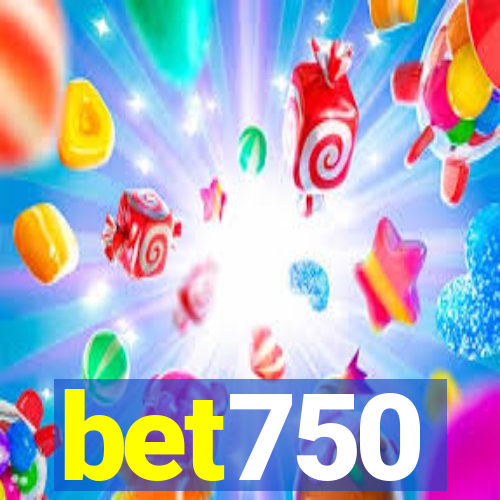 bet750