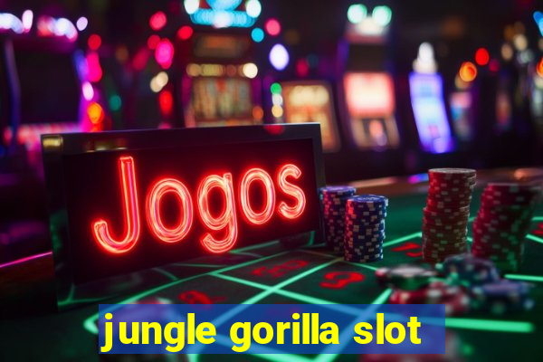 jungle gorilla slot