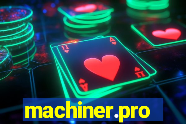 machiner.pro