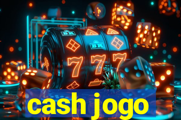 cash jogo