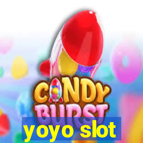 yoyo slot