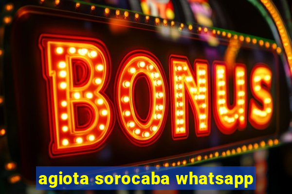 agiota sorocaba whatsapp