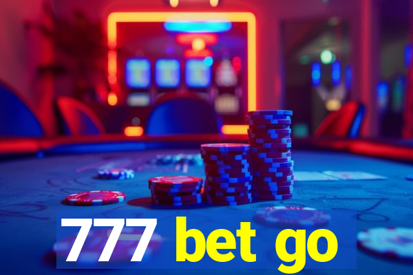 777 bet go