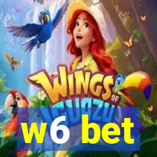 w6 bet