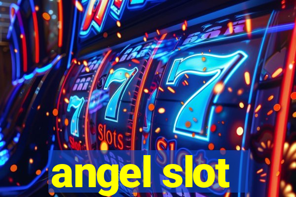 angel slot