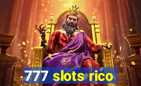 777 slots rico