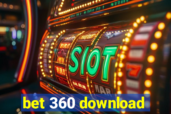 bet 360 download