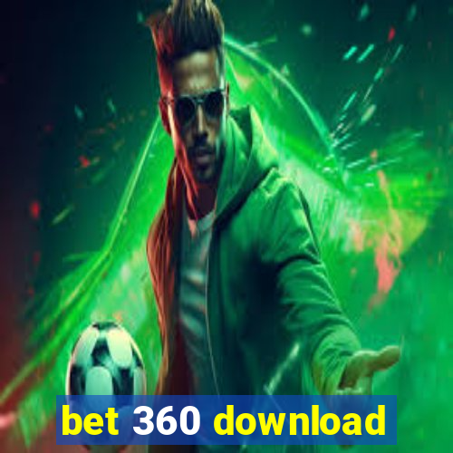 bet 360 download