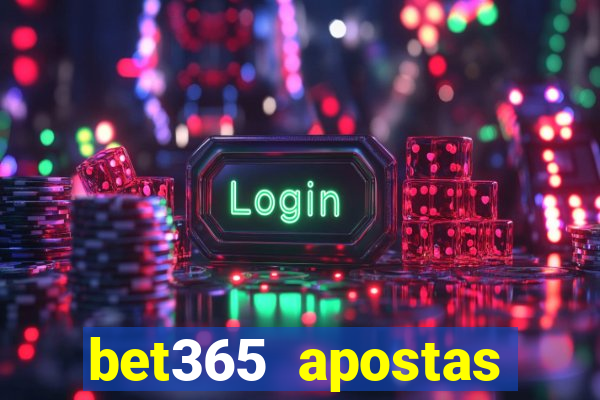 bet365 apostas online oficial