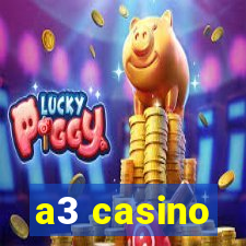 a3 casino