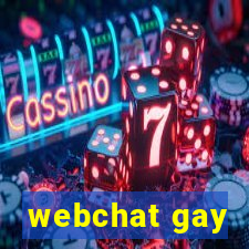 webchat gay