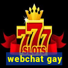 webchat gay