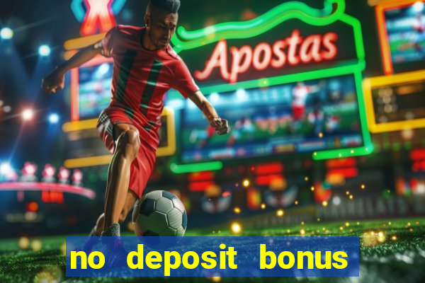 no deposit bonus codes for captain jack casino