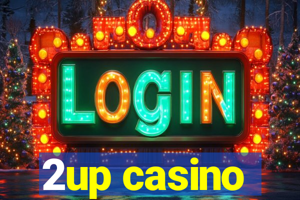 2up casino