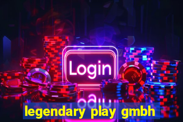 legendary play gmbh