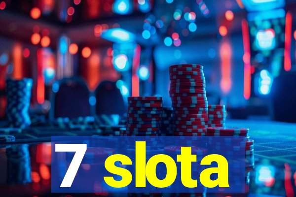 7 slota