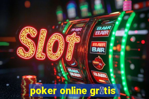 poker online gr谩tis