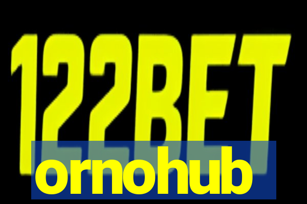 ornohub