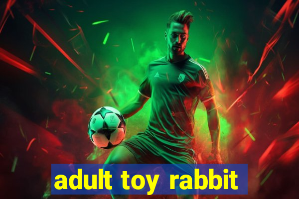 adult toy rabbit