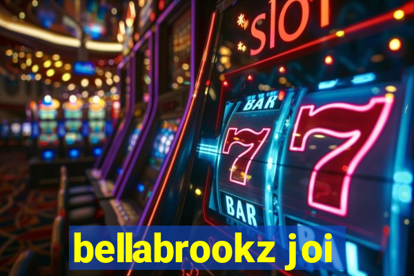 bellabrookz joi