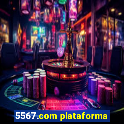 5567.com plataforma