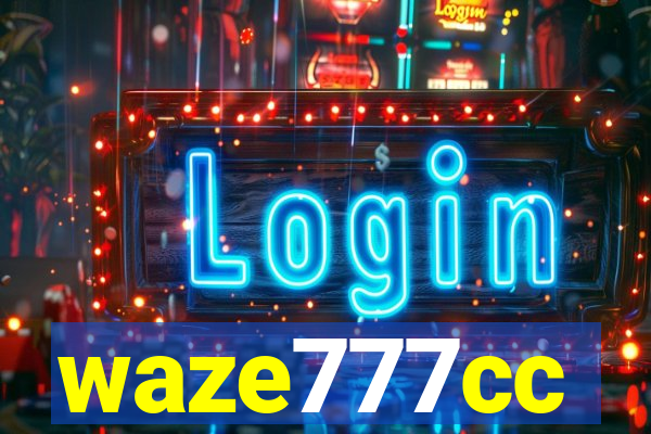 waze777cc