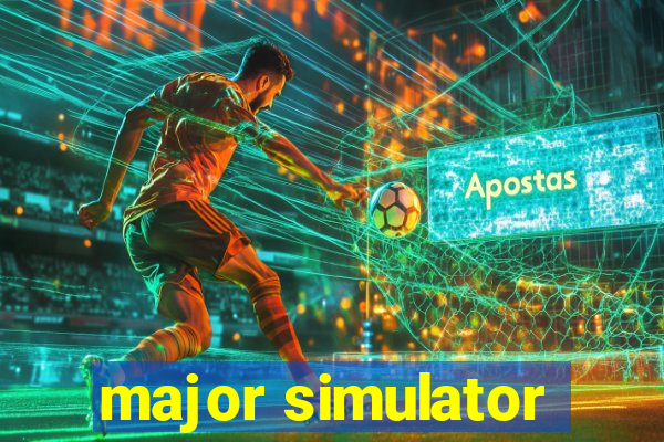 major simulator