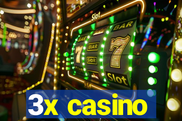 3x casino