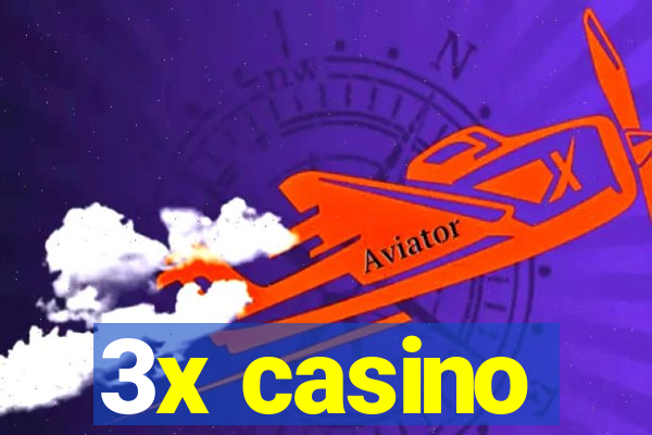 3x casino