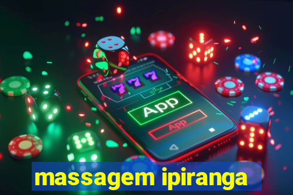 massagem ipiranga