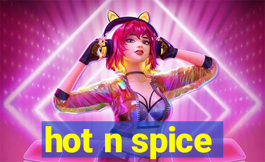 hot n spice