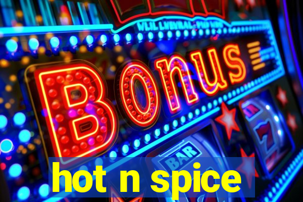 hot n spice