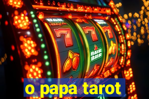 o papa tarot