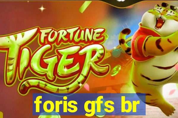 foris gfs br