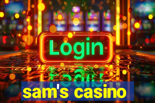 sam's casino