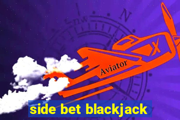 side bet blackjack