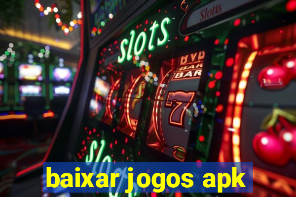 baixar jogos apk