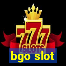 bgo slot