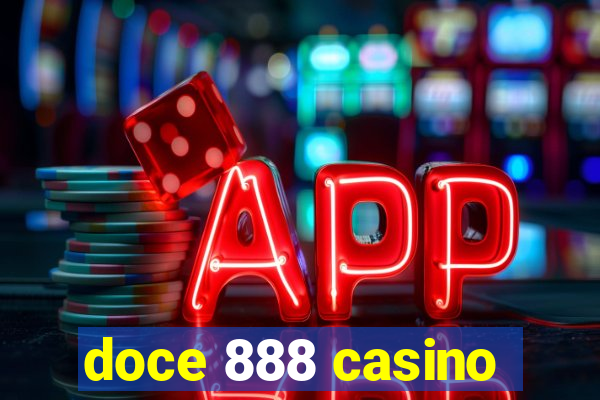 doce 888 casino